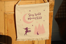 Load image into Gallery viewer, Stay Wild Moon Child Wall Hanging